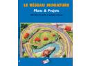 Le R�seau Miniature : Plans et projets (RMPP)