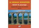 Le r�seau Miniature : Relief et Paysage (RMRP)