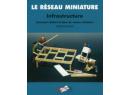 Le R�seau Miniature : Infrastructure (RMI)