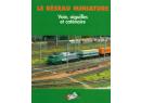 Le R�seau Miniature : Voies, aiguillages et cat�naires ((RMV)