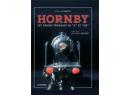 HORNBY, des trains-jouets bien fran�ais