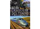 Larousse des trains et des chemins de fer (dico)
