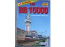 Sp�cial n�43 de Mars 2005 sur les BB 15000