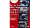 Les archives cin�matographiques de Marcel Le Guay Ambiance vapeur DVD