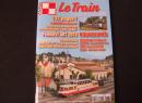 Revue mensuelle LE TRAIN N� 266 du mois de juin 2010
