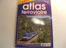 ATLAS Ferroviaire 2010/2011 sur la France