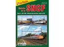 LE TRAIN - 1972 - 1982 Histoire de la SNCF - Tome 4