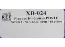 REE Modeles HO. XB024 - Plaques itinéraires POSTE Nord 1 NCS 6030-R10B - 10 pièces